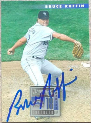 Bruce Ruffin Autographed 1996 Donruss Baseball Card - Colorado Rockies #367