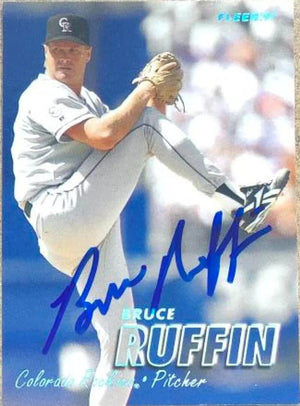 Bruce Ruffin Autographed 1997 Fleer Tiffany Baseball Card - Colorado Rockies #318