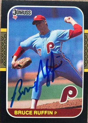 Bruce Ruffin Signed 1987 Donruss Baseball Card - Philadelphia Phillies