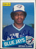Bryan Clark Signed 1985 O-Pee-Chee Baseball Card - Toronto Blue Jays