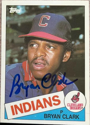 Bryan Clark Signed 1985 Topps Traded Tiffany Baseball Card - Cleveland Indians