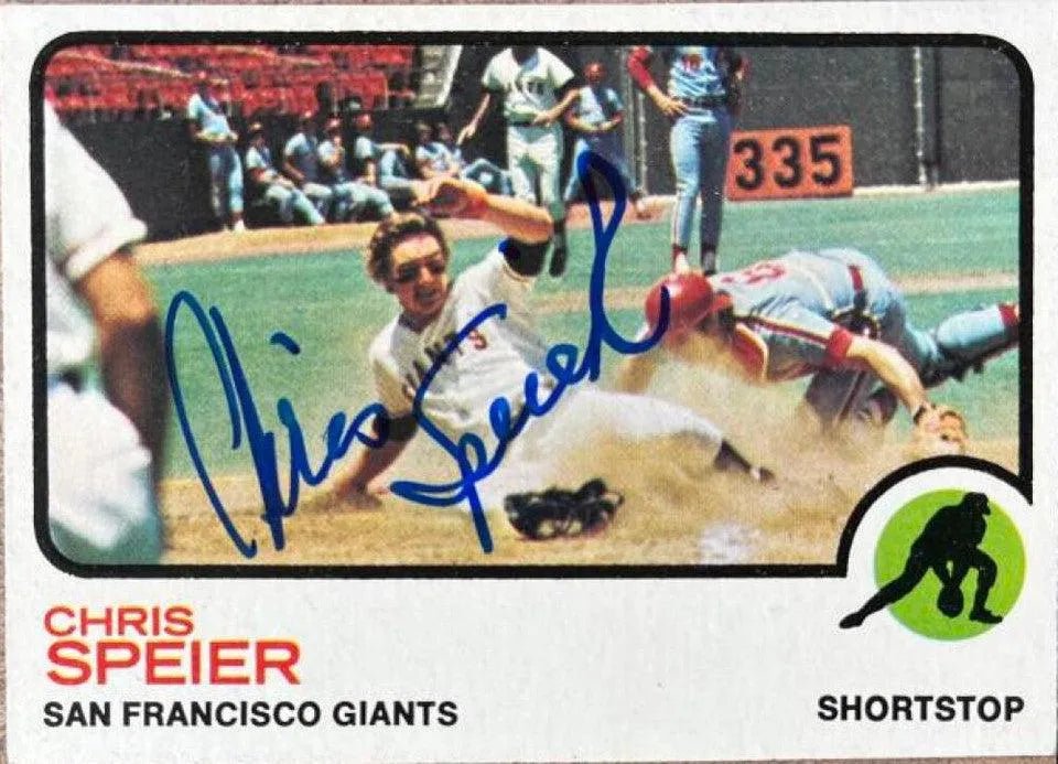Chris Speier Signed 1973 Topps Baseball Card - San Francisco Giants