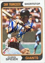 Chris Speier Signed 1974 Topps Baseball Card - San Francisco Giants #129