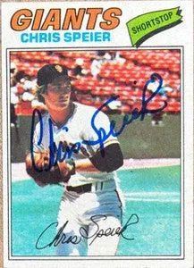 Chris Speier Signed 1977 Topps Baseball Card - San Francisco Giants