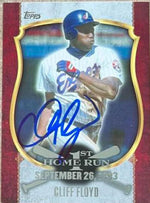Cliff Floyd Signed 2015 Topps First Home Run Baseball Card - Montreal Expos