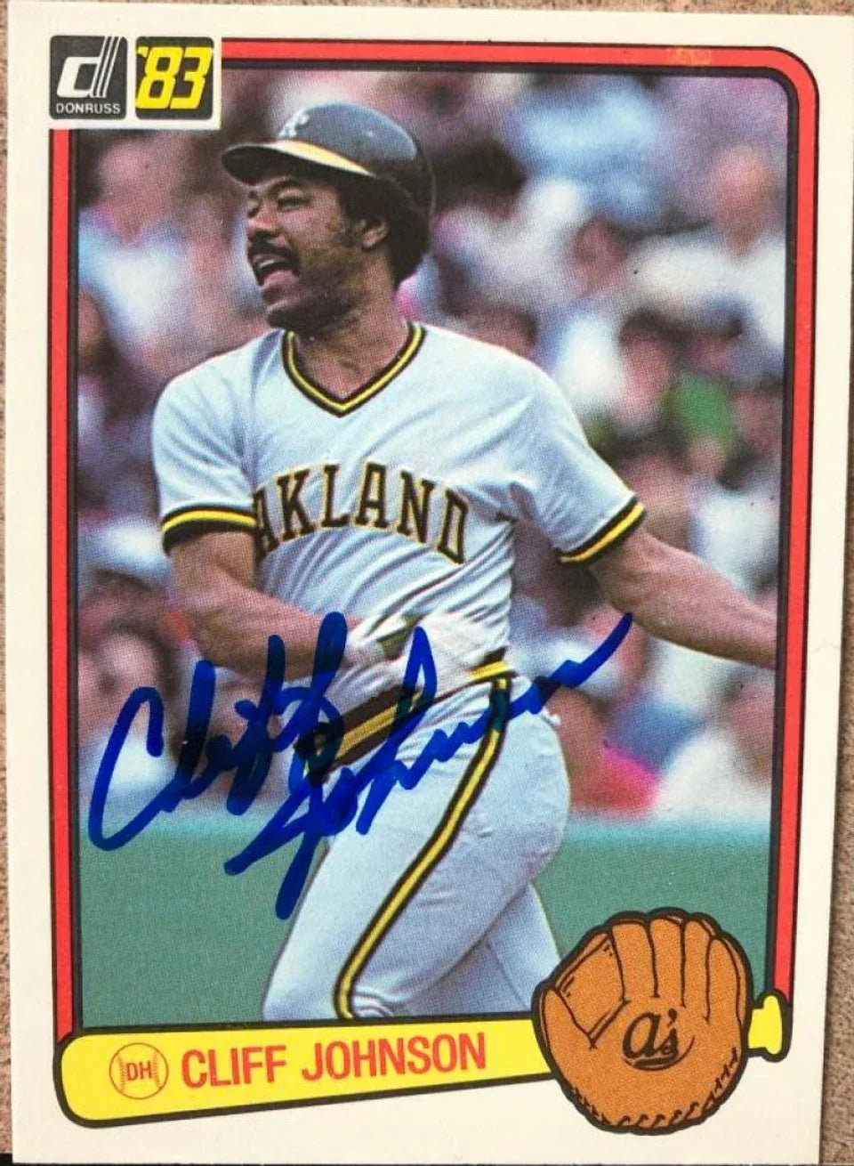 Cliff Johnson Signed 1983 Donruss Baseball Card - Oakland A's
