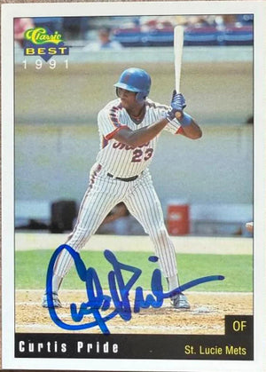 Curtis Pride Signed 1991 Classic Best Baseball Card - Port St Lucie Mets