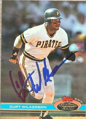 Curtis Wilkerson Signed 1991 Stadium Club Baseball Card - Pittsburgh PIrates #512