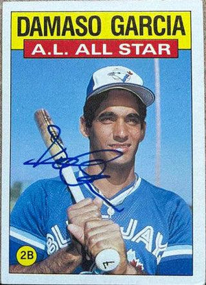 Damaso Garcia Signed 1986 Topps Baseball Card - Toronto Blue Jays - PastPros