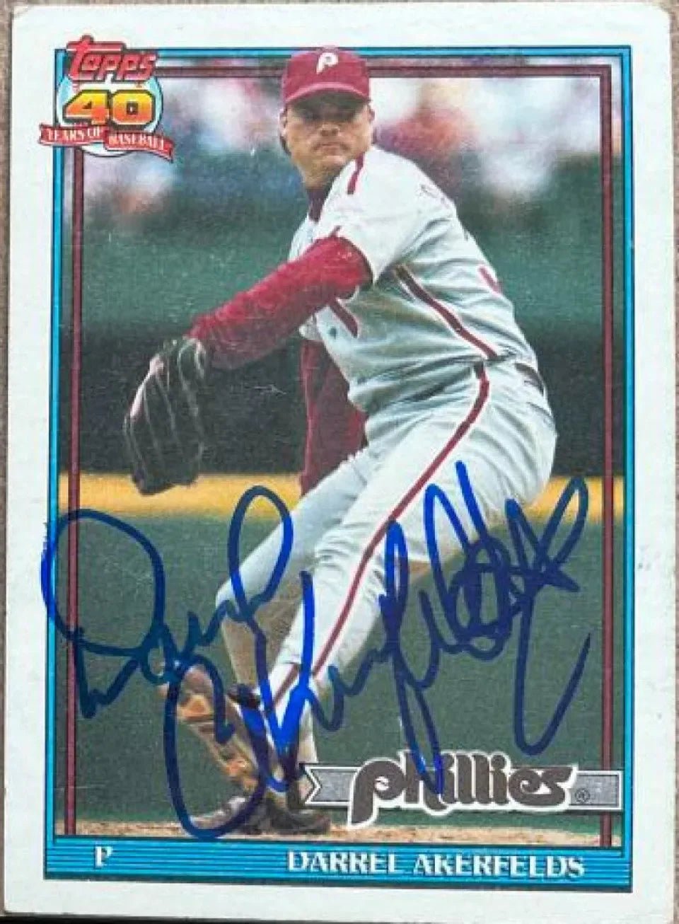 Darrel Akerfelds Signed 1991 Topps Baseball Card - Philadelphia Phillies - PastPros