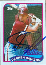 Darren Daulton Signed 1989 Topps Baseball Card - Philadelphia Phillies