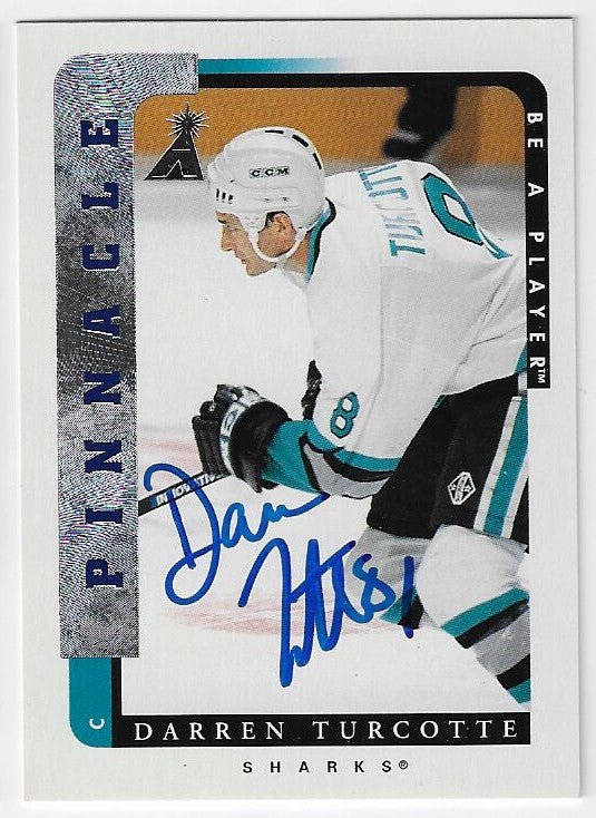Darren Turcotte Signed 1996-97 Pinnacle Be A Player Hockey Card - San Jose Sharks