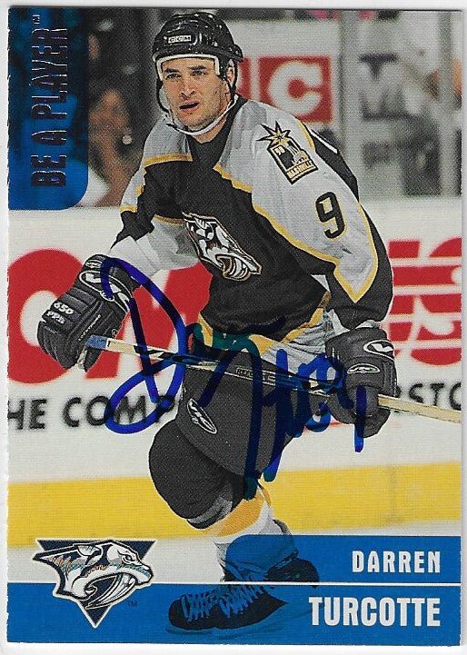 Darren Turcotte Signed 1999-00 Be A Player Memorabilia Hockey Card - Nashville Predators