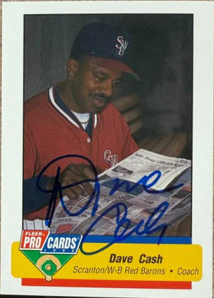 Dave Cash Signed 1994 Fleer ProCards Baseball Card - Scranton Wilkes-Barre Red Barons