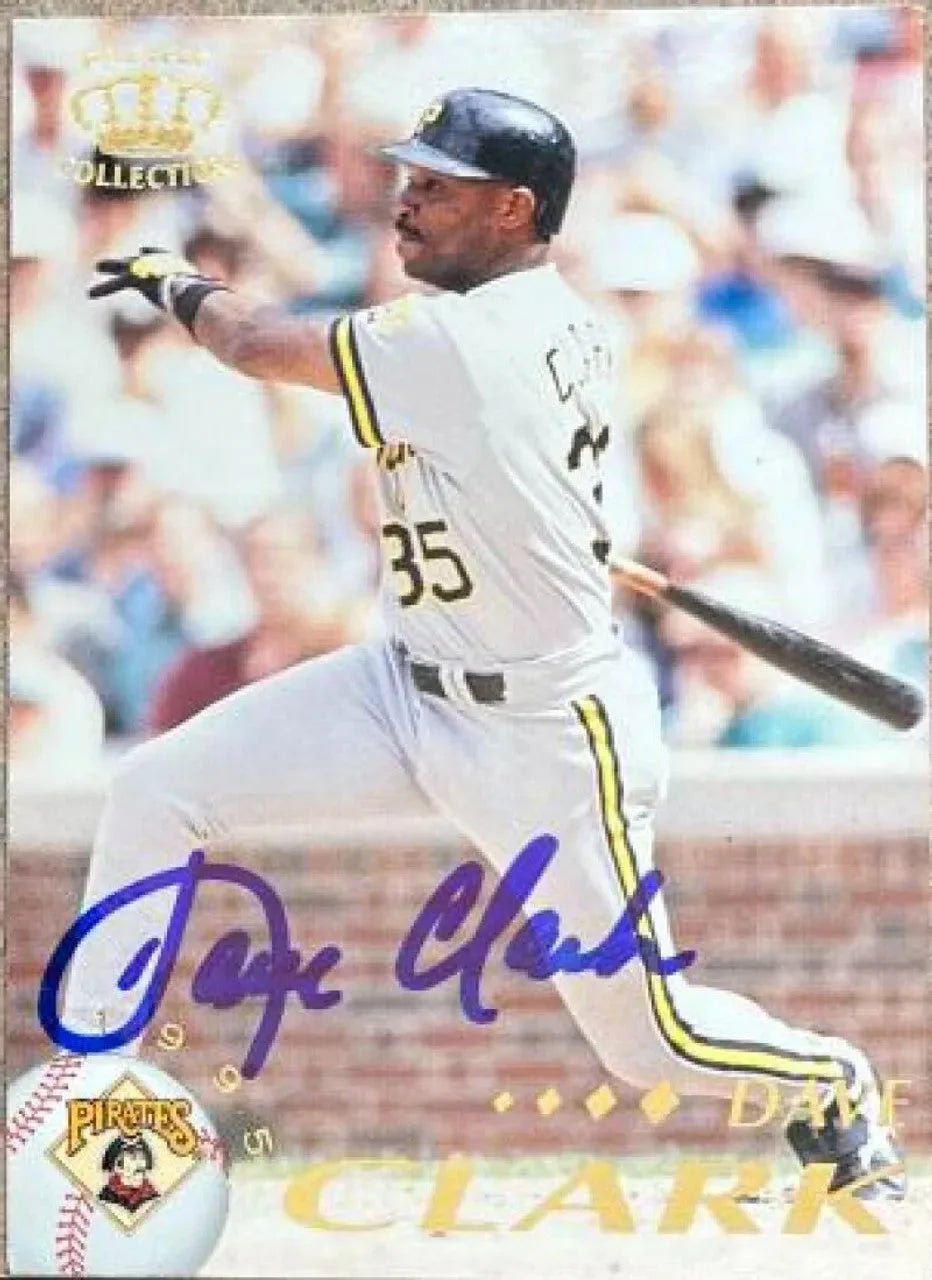 Dave Clark Signed 1995 Pacific Baseball Card - Pittsburgh Pirates - PastPros
