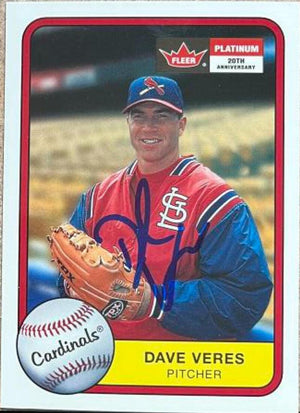 Dave Veres Signed 2001 Fleer Platinum Baseball Card - St Louis Cardinals - PastPros
