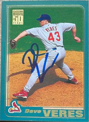 Dave Veres Signed 2001 Topps Baseball Card - St Louis Cardinals