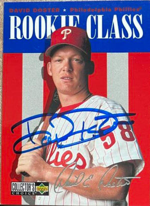 David Doster Signed 1996 Collector's Choice Silver Signature Baseball Card - Philadelphia Phillies - PastPros