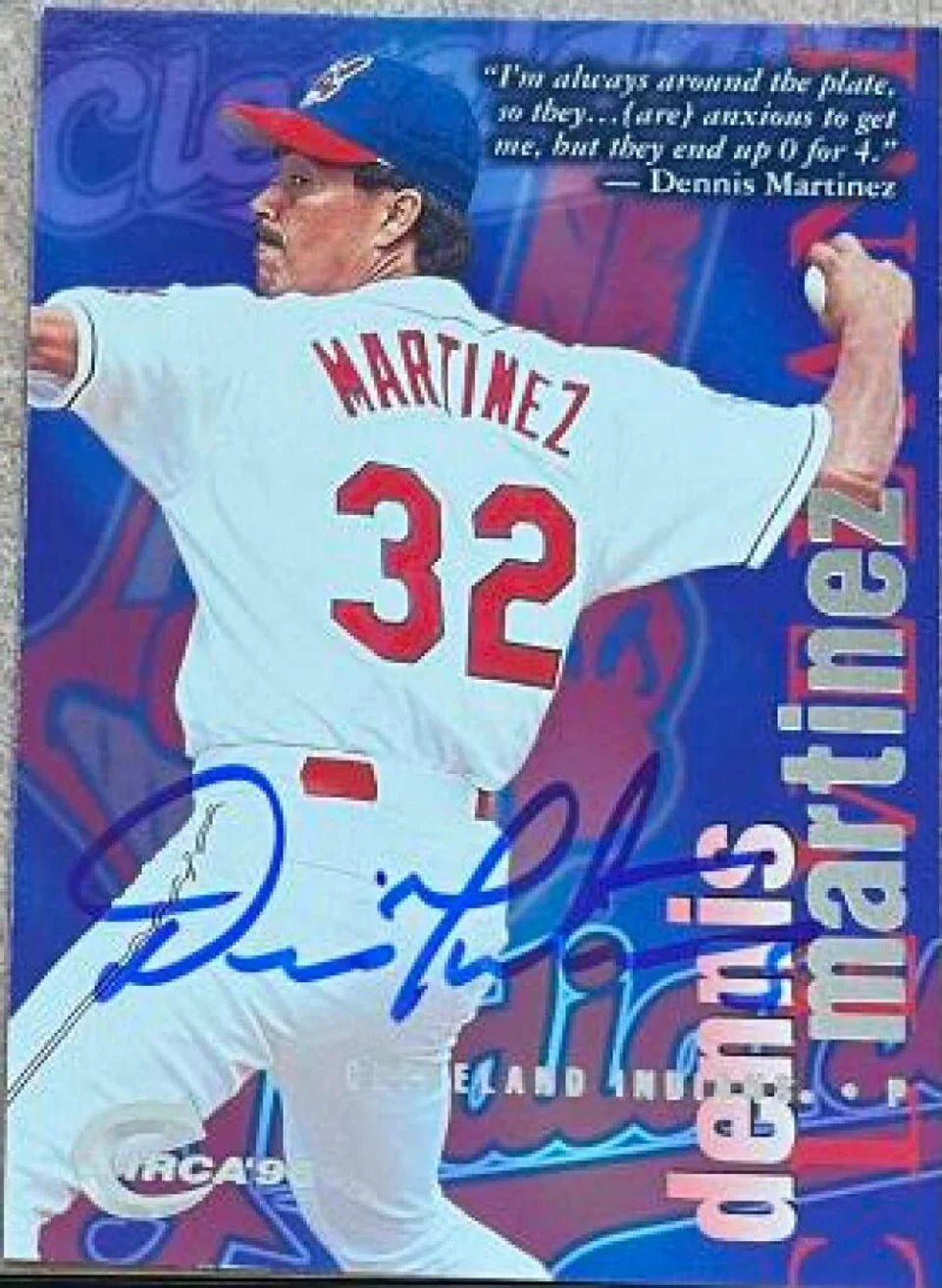 Dennis Martinez Signed 1996 Circa Baseball Card - Cleveland Indians