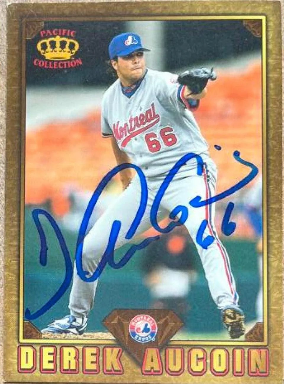Derek Aucoin Signed 1996 Pacific Prism Invincible Baseball Card - Montreal Expos