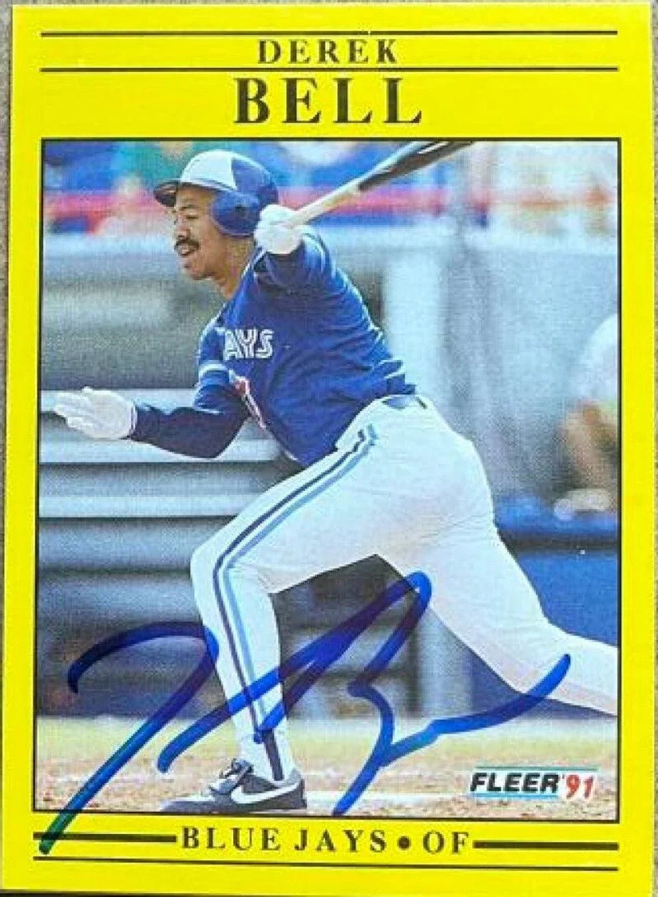 Derek Bell Signed 1991 Fleer Baseball Card - Toronto Blue Jays