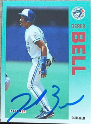 Derek Bell Signed 1992 Fleer Baseball Card - Toronto Blue Jays