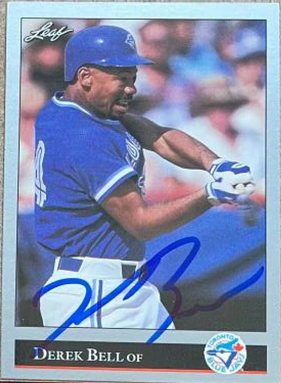 Derek Bell Signed 1992 Leaf Baseball Card - Toronto Blue Jays