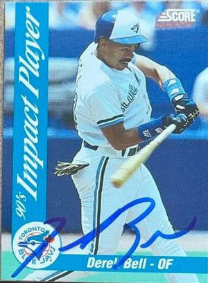 Derek Bell Signed 1992 Score 90s Impact Players Baseball Card - Toronto Blue Jays