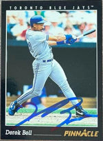 Derek Bell Signed 1993 Pinnacle Baseball Card - Toronto Blue Jays