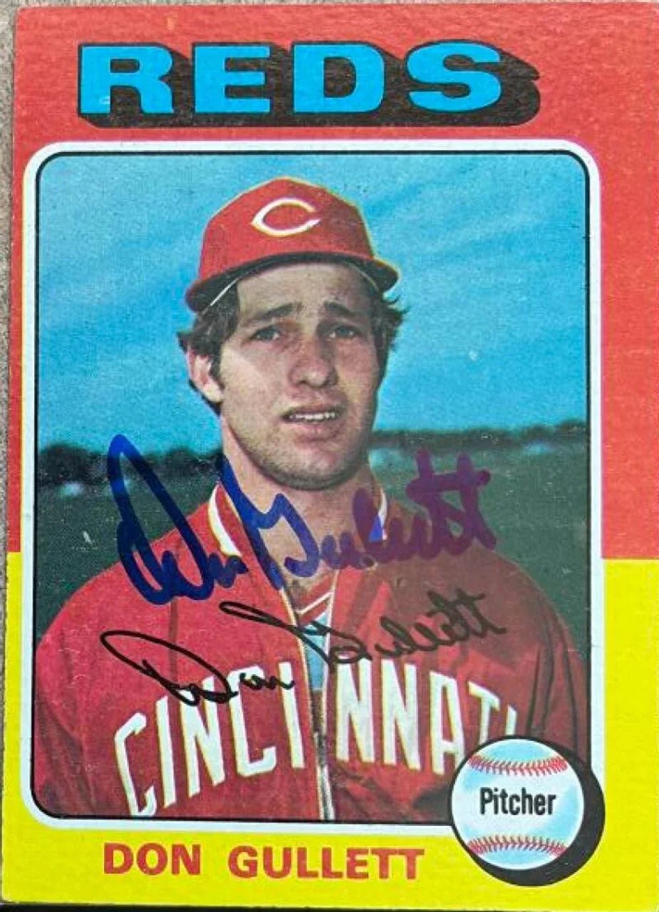 Don Gullett Signed 1975 Topps Baseball Card - Cincinnati Reds - PastPros