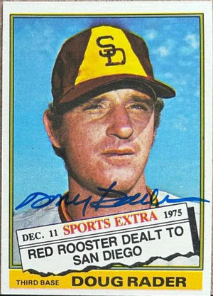 Doug Rader Signed 1976 Topps Traded Baseball Card - San Diego Padres - PastPros