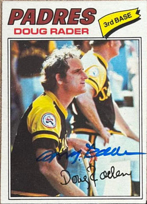 Doug Rader Signed 1977 Topps Baseball Card - San Diego Padres