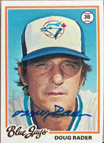 Doug Rader Signed 1978 Topps Baseball Card - Toronto Blue Jays
