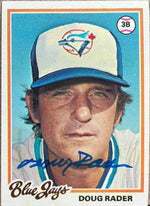 Doug Rader Signed 1978 Topps Baseball Card - Toronto Blue Jays - PastPros