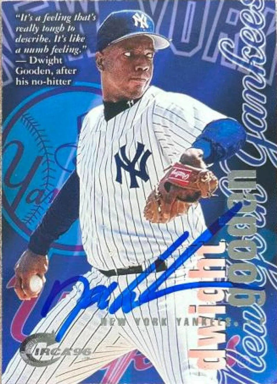 Dwight Gooden Signed 1996 Circa Baseball Card - New York Yankees
