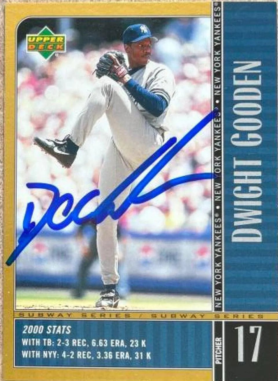 Dwight Gooden Signed 2000 Upper Deck Subway Series Baseball Card - New York Yankees