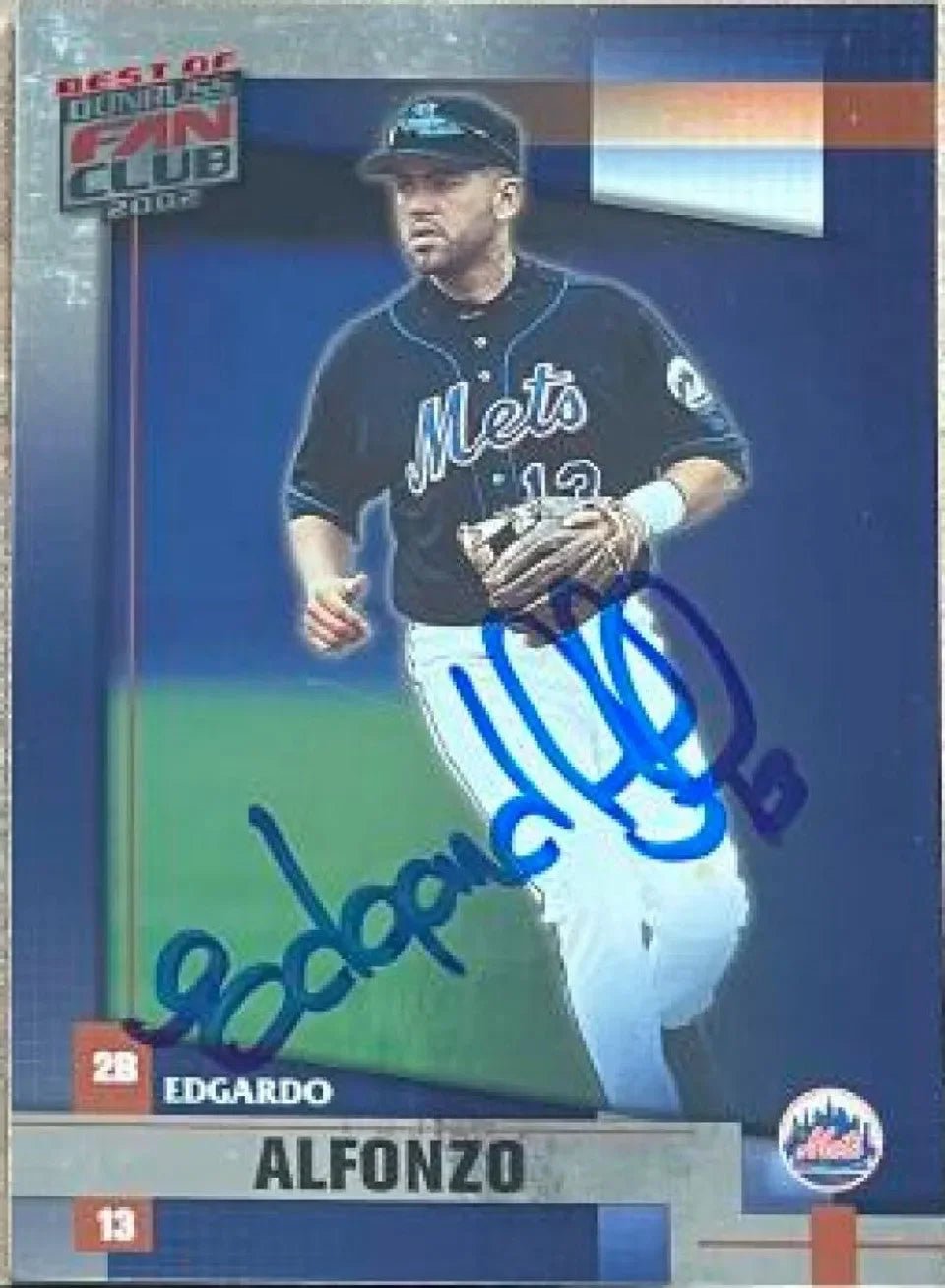 Edgardo Alfonzo Signed 2002 Donruss Best of Fan Club Baseball Card - New York Mets