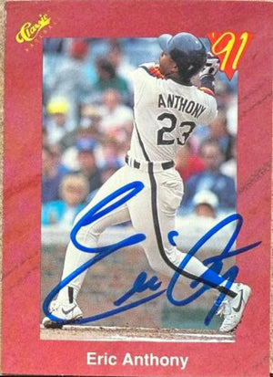 Eric Anthony Signed 1991 Classic II Baseball Card - Houston Astros #T34