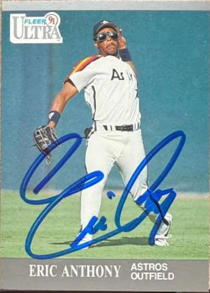 Eric Anthony Signed 1991 Fleer Ultra Baseball Card - Houston Astros #131