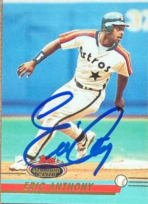 Eric Anthony Signed 1993 Stadium Club Baseball Card - Houston Astros #141