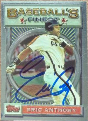 Eric Anthony Signed 1993 Topps Finest Baseball Card - Houston Astros #179