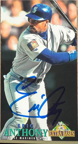 Eric Anthony Signed 1994 Fleer Extra Bases Baseball Card - Seattle Mariners #159