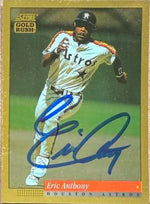 Eric Anthony Signed 1994 Score Gold Rush Baseball Card - Houston Astros #400