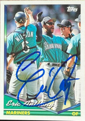 Eric Anthony Signed 1994 Topps Traded Baseball Card - Seattle Mariners #27T