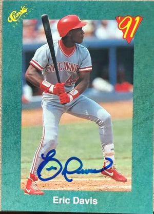 Eric Davis Signed 1991 Classic III Baseball Card - Cincinnati Reds #T13