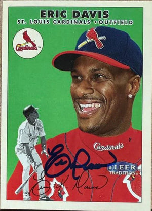 Eric Davis Signed 2000 Fleer Tradition Baseball Card - St Louis Cardinals #84