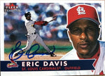 Eric Davis Signed 2001 Fleer Tradition Baseball Card - St Louis Cardinals #234