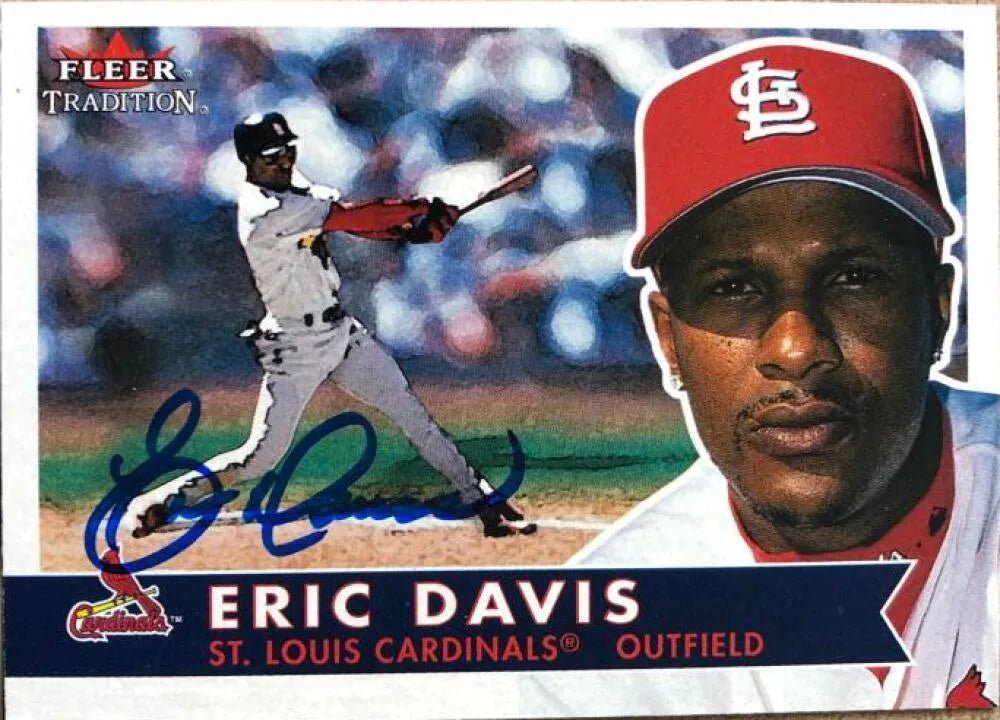 Eric Davis Signed 2001 Fleer Tradition Baseball Card - St Louis Cardinals #234