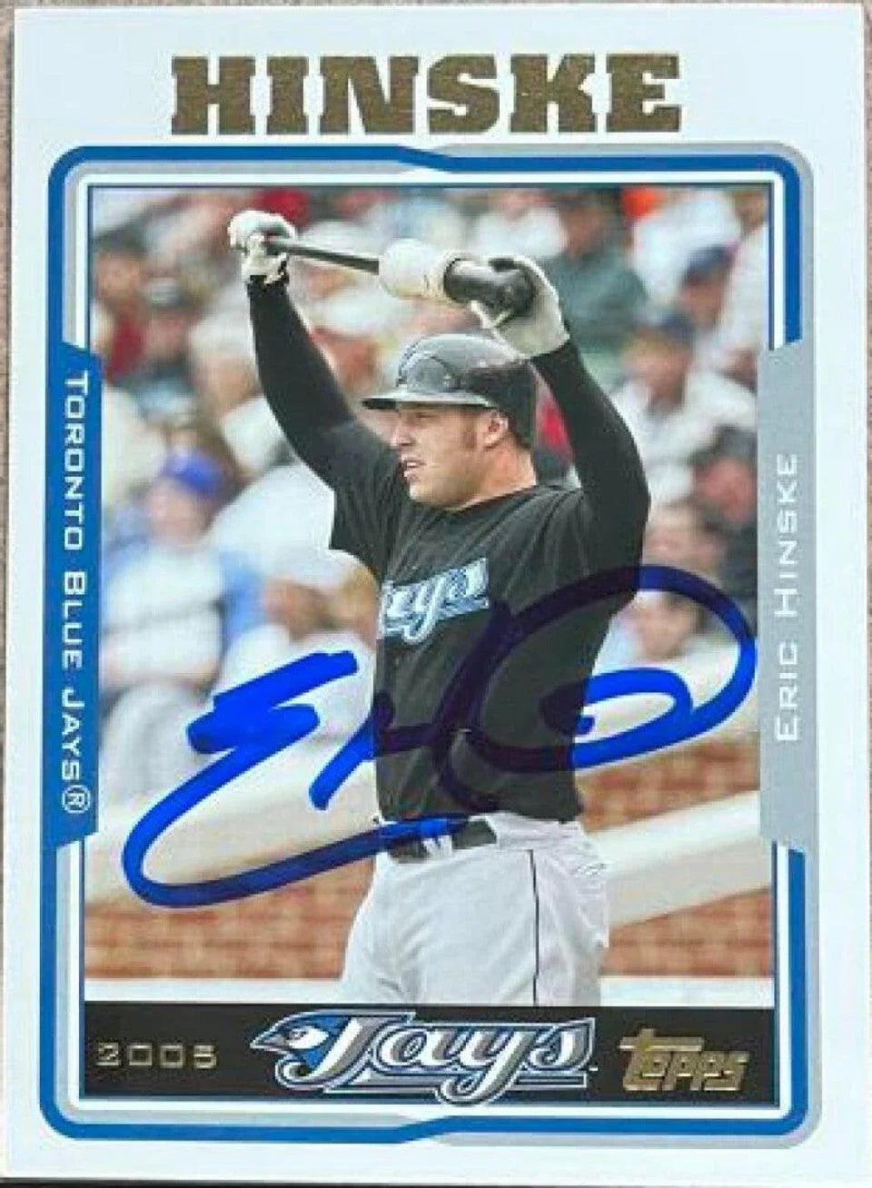Eric Hinske Signed 2005 Topps Baseball Card - Toronto Blue Jays