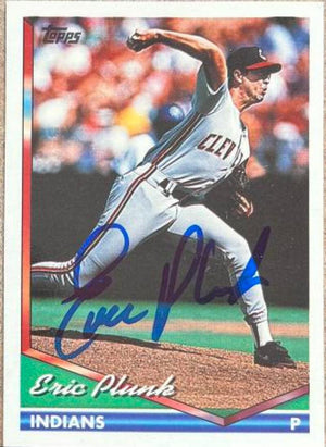 Eric Plunk Signed 1994 Topps Baseball Card - Cleveland Indians - PastPros